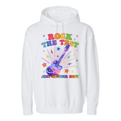 Rock The Test Testing Day Teacher Student Just Do Your Best Garment-Dyed Fleece Hoodie