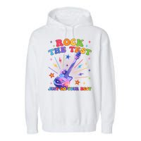 Rock The Test Testing Day Teacher Student Just Do Your Best Garment-Dyed Fleece Hoodie