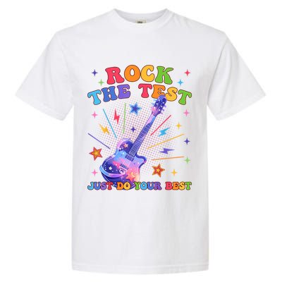 Rock The Test Testing Day Teacher Student Just Do Your Best Garment-Dyed Heavyweight T-Shirt