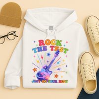 Rock The Test Testing Day Teacher Student Just Do Your Best Hoodie