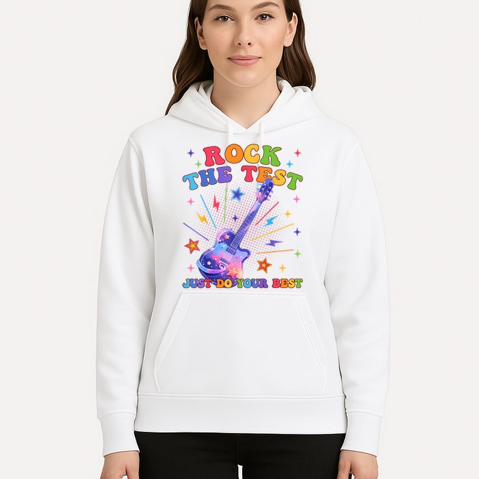 Rock The Test Testing Day Teacher Student Just Do Your Best Hoodie