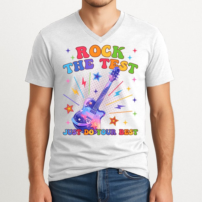 Rock The Test Testing Day Teacher Student Just Do Your Best V-Neck T-Shirt