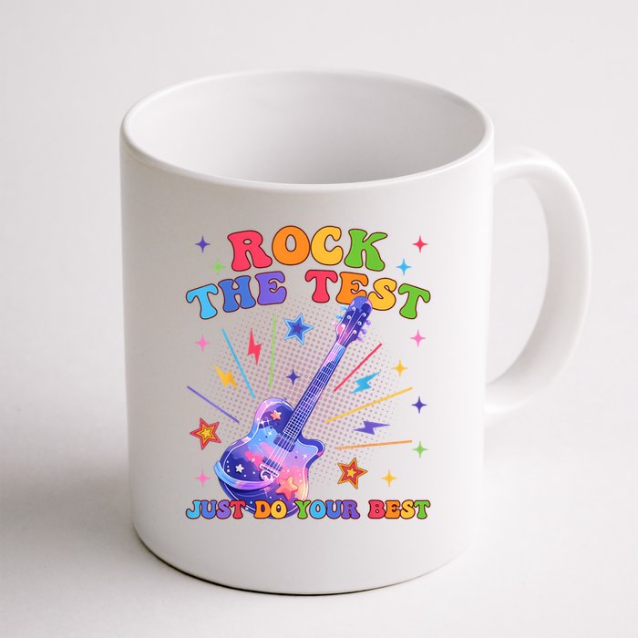 Rock The Test Testing Day Teacher Student Just Do Your Best Mug