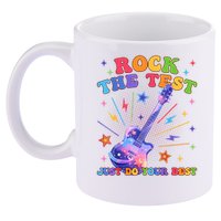 Rock The Test Testing Day Teacher Student Just Do Your Best 11oz C Handle Ceramic Mug