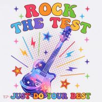 Rock The Test Testing Day Teacher Student Just Do Your Best 11oz C Handle Ceramic Mug