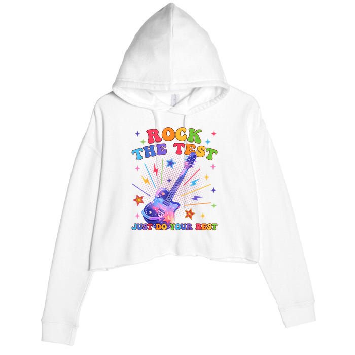 Rock The Test Testing Day Teacher Student Just Do Your Best Crop Fleece Hoodie