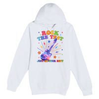 Rock The Test Testing Day Teacher Student Just Do Your Best Premium Pullover Hoodie