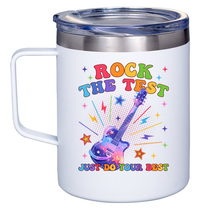 Rock The Test Testing Day Teacher Student Just Do Your Best 12oz Stainless Steel Coffee Mug