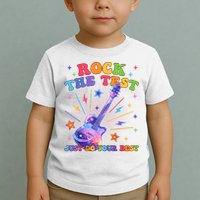 Rock The Test Testing Day Teacher Student Just Do Your Best Toddler T-Shirt