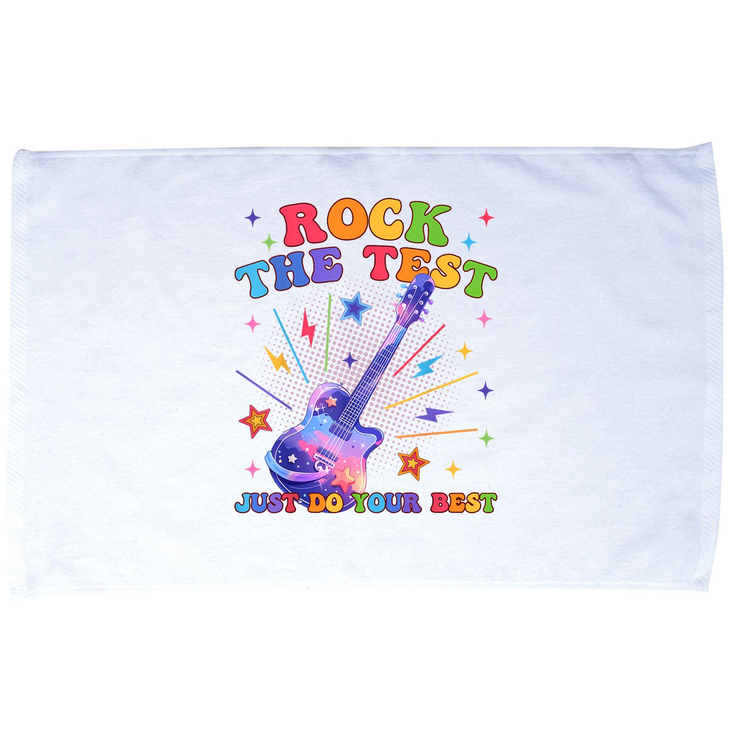 Rock The Test Testing Day Teacher Student Just Do Your Best Microfiber Hand Towel