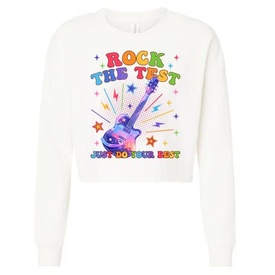 Rock The Test Testing Day Teacher Student Just Do Your Best Cropped Pullover Crew