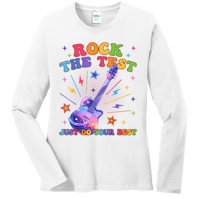 Rock The Test Testing Day Teacher Student Just Do Your Best Ladies Long Sleeve Shirt