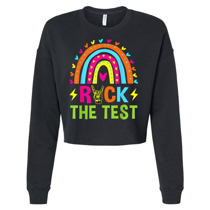 Rock The Test Rainbow Testing Day Motivational Teacher Cropped Pullover Crew