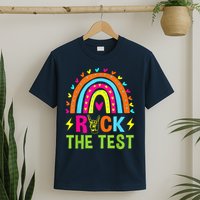 Rock The Test Rainbow Testing Day Motivational Teacher T-Shirt