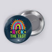 Rock The Test Rainbow Testing Day Motivational Teacher Button