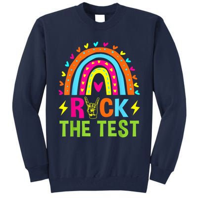 Rock The Test Rainbow Testing Day Motivational Teacher Tall Sweatshirt