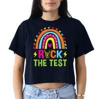 Rock The Test Rainbow Testing Day Motivational Teacher Crop Top