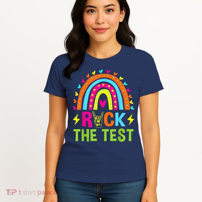 Rock The Test Rainbow Testing Day Motivational Teacher Womens T-Shirt