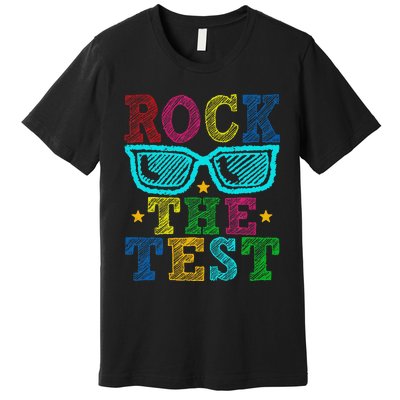 Rock The Test Testing Day Premium T-Shirt