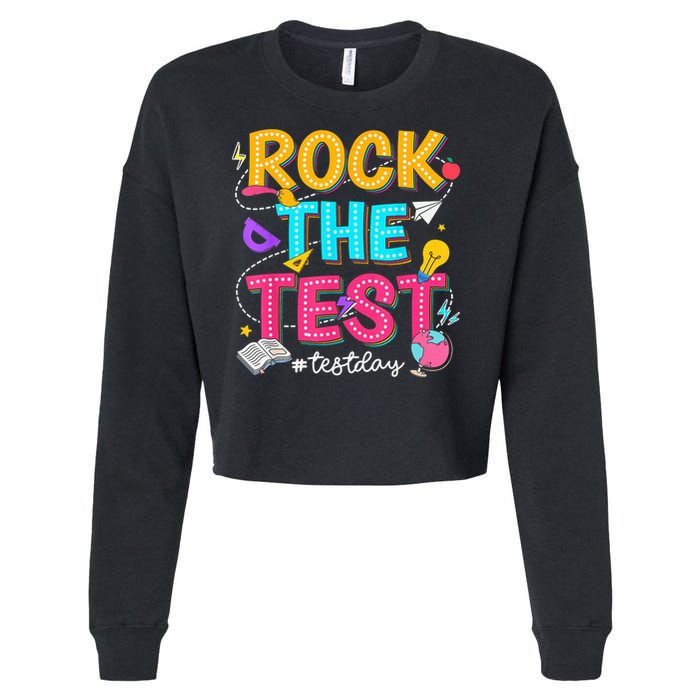 Rock The Test Testing Day Retro Motivational Teacher Student Cropped Pullover Crew