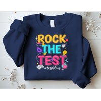 Rock The Test Testing Day Retro Motivational Teacher Student Sweatshirt