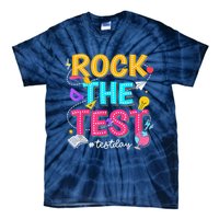 Rock The Test Testing Day Retro Motivational Teacher Student Tie-Dye T-Shirt