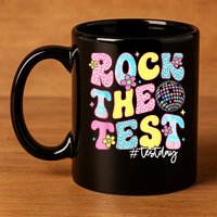 Rock The Test Testing Day Retro Motivational Teacher Student 11oz C Handle Ceramic Mug