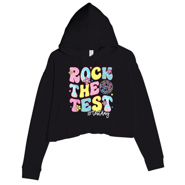 Rock The Test Testing Day Retro Motivational Teacher Student Crop Fleece Hoodie