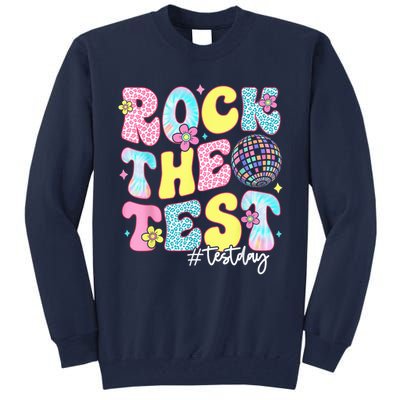 Rock The Test Testing Day Retro Motivational Teacher Student Tall Sweatshirt