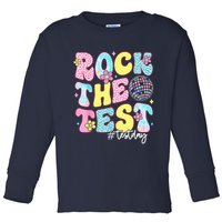 Rock The Test Testing Day Retro Motivational Teacher Student Toddler Long Sleeve Shirt