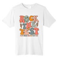 Rock The Test Testing Day DonT Stress Do Your Best Test Day Tall Fusion ChromaSoft Performance T-Shirt