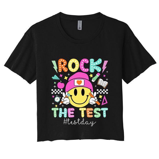 Rock The Test Testing Day Motivational Teachers Students Crop Top