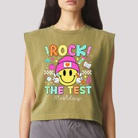 Rock The Test Testing Day Motivational Teachers Students Garment-Dyed Women's Muscle Tee