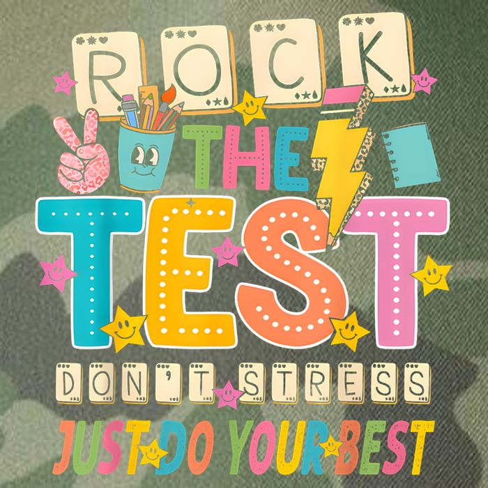 Rock The Test Don't Stress Just Do Your Best Teacher Testing Legacy Tie Dye Trucker Hat