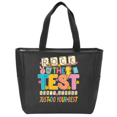 Rock The Test Don't Stress Just Do Your Best Teacher Testing Zip Tote Bag