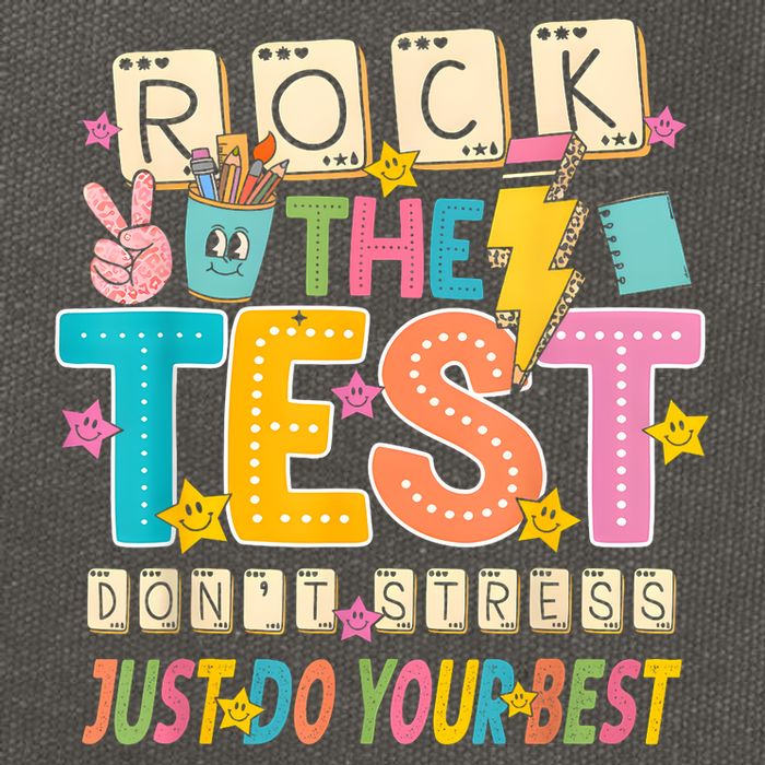 Rock The Test Don't Stress Just Do Your Best Teacher Testing Cotton Canvas Backpack