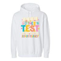 Rock The Test Don't Stress Just Do Your Best Teacher Testing Garment-Dyed Fleece Hoodie