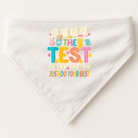 Rock The Test Don't Stress Just Do Your Best Teacher Testing USA-Made Doggie Bandana