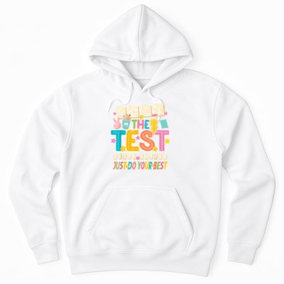Rock The Test Don't Stress Just Do Your Best Teacher Testing Hoodie
