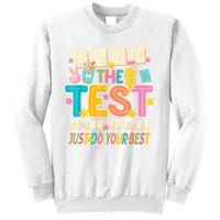 Rock The Test Don't Stress Just Do Your Best Teacher Testing Sweatshirt
