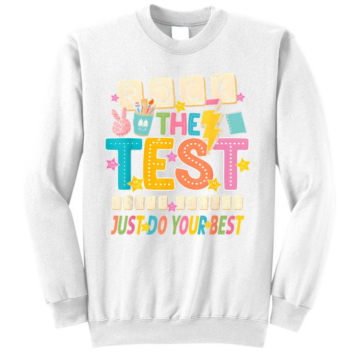 Rock The Test Don't Stress Just Do Your Best Teacher Testing Sweatshirt
