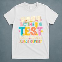 Rock The Test Don't Stress Just Do Your Best Teacher Testing T-Shirt