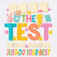Rock The Test Don't Stress Just Do Your Best Teacher Testing Button
