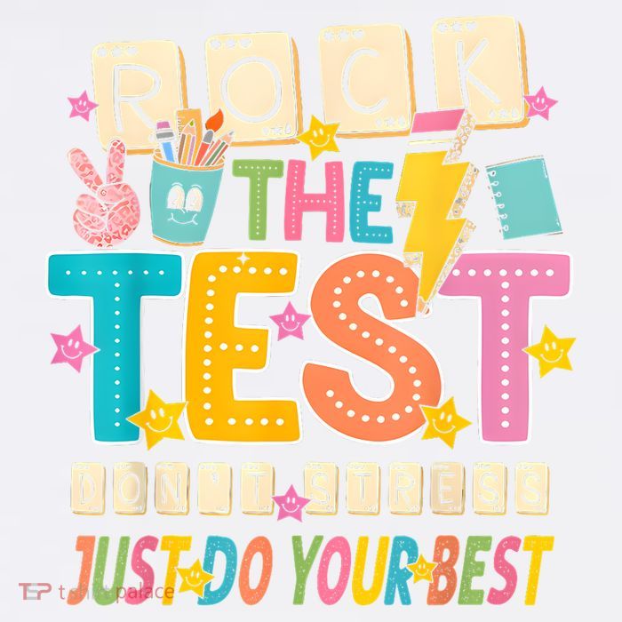 Rock The Test Don't Stress Just Do Your Best Teacher Testing Womens Tank Top