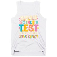 Rock The Test Don't Stress Just Do Your Best Teacher Testing Tank Top