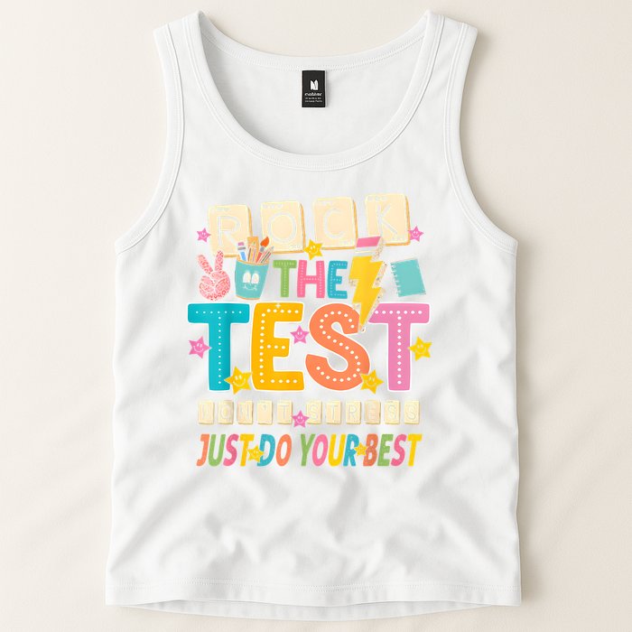 Rock The Test Don't Stress Just Do Your Best Teacher Testing Tank Top