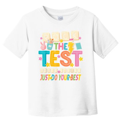 Rock The Test Don't Stress Just Do Your Best Teacher Testing Toddler T-Shirt