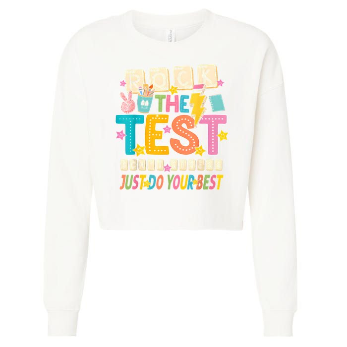 Rock The Test Don't Stress Just Do Your Best Teacher Testing Cropped Pullover Crew