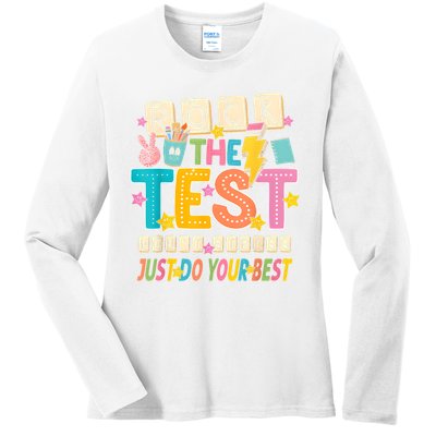 Rock The Test Don't Stress Just Do Your Best Teacher Testing Ladies Long Sleeve Shirt