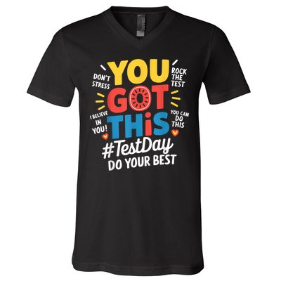Rock The Test Testing Day Teacher Motivational You Got This V-Neck T-Shirt
